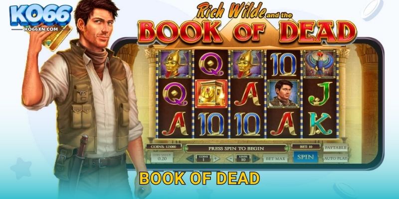Book of Dead KO66 và Bí Ẩn Về Sách Ai Cập Huyền Thoại