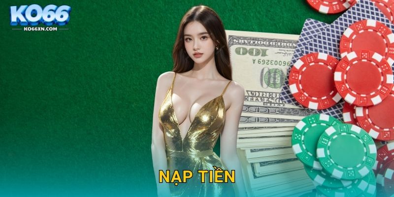 Nạp tiền KO66 và Tham Gia Trò Chơi Mọi Lúc Mọi Nơi