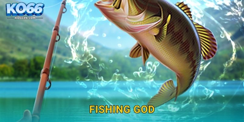 Fishing God KO66 và Khám Phá Thần Biển Quyền Năng